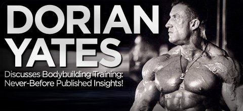 Dorian Yates Weight Training Program