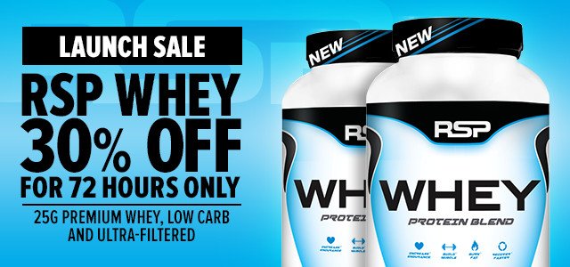New! RSP WHEY - 30% Off