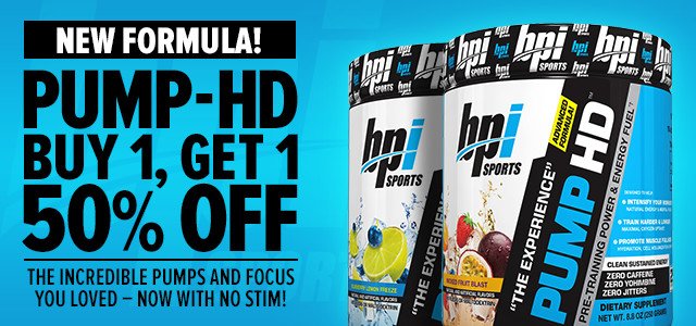 BPI Pump-HD New Formula and Savings