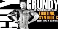 Guy Grundy On Overcoming Adversity, Fighting, Synthol And Everything In Between