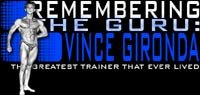 Remembering The Guru: Vince Gironda!