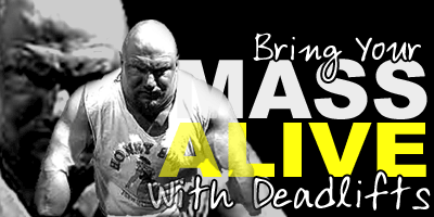 Bring Your Mass Alive With Deads!