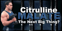 Citrulline Malate: The Next Big Supplement!