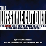 The Lifestyle Cut Diet.