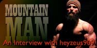 An Interview With 'heyzeus909', The Mountain Man.