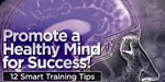 12 Smart Training Tips.