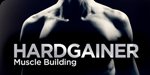 Hardgainer Muscle Building Series!