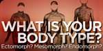 What Is Your Body Type? Take Our Test!