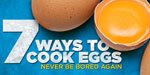 7 Ways To Cook Eggs: Never Be Bored Again