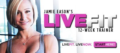Jamie Eason's LiveFit 12-Week Trainer
