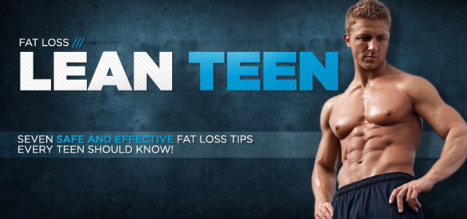 7 Safe And Effective Fat Loss Tips Every Teen Should Kn