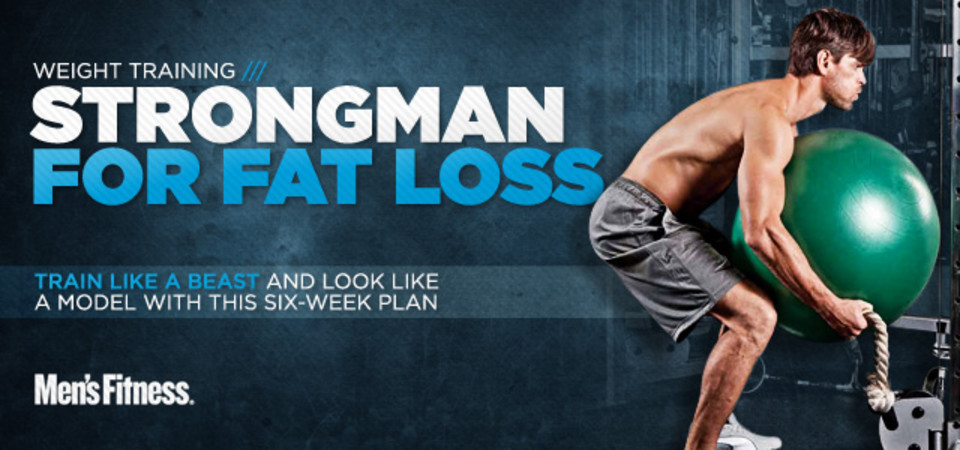 Strongman For Fat Loss