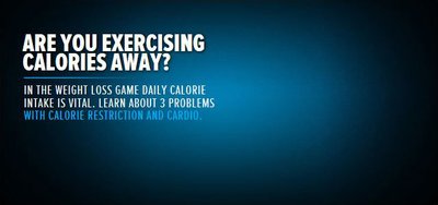 Are You Exercising Calories Away?