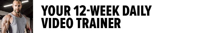 Your 12-Week Daily Video Trainer