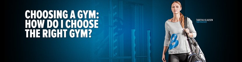 Choosing A Gym - How Does One Choose The Right Gym For Themself?