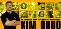 An Interview With Top Trainer & Nutritionist Kim Oddo!