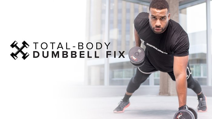 Total-Body Dumbbell Fix