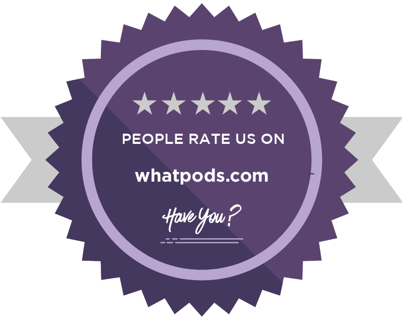 People rate us on Whatpods.com. Have you?