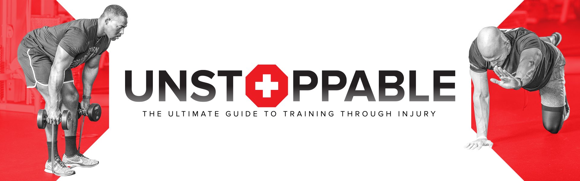 Unstoppable: The Ultimate Guide to Training Through Injury