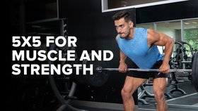 5x5 for Muscle and Strength