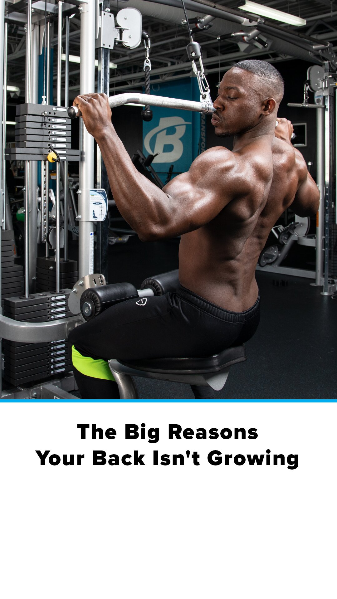 The Big Reasons Your Back Isn't Growing