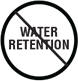 No Water Retention